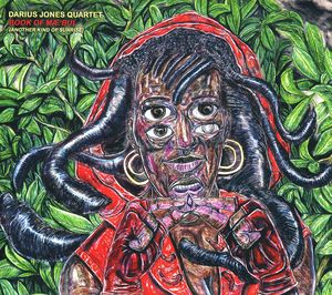 Book of Mae'bul: Another Kind of Sunrise , Darius Jones Quartet