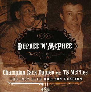Dupree N McPhee The 1967 Blue Horizon Session [Import] , Tony McPhee