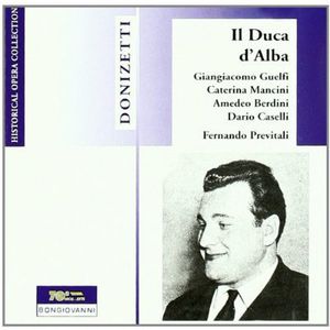 Il Duca D'alba , Gaetano Donizetti