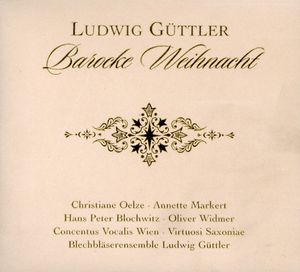 Baroque Christmas , Ludwig G ttler