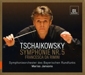 Symphony No.5 / Francesca Da Rimini , Bavarian Radio Symphony Orchestra