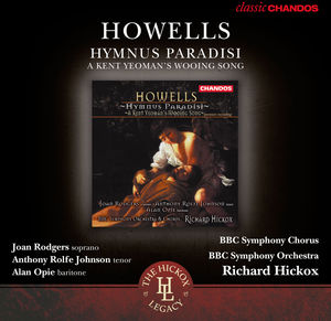 Hymnus Paradisi / Kent Yeoman's Wooing Song , Richard Hickox