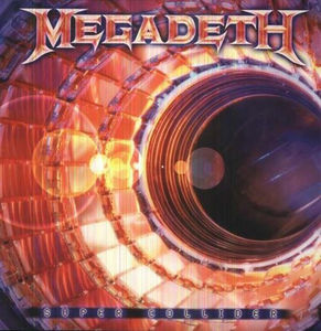 Super Collider , Megadeth