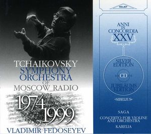 Violinconcerto /  en Saga /  Karelia , Tchaikovsky Symphony Orchestra of Moscow Radio