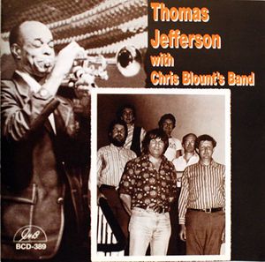 Thomas Jefferson with Chris Blount's Band , Thomas Jefferson