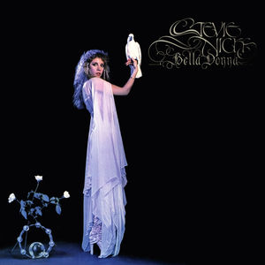 Bella Donna (2016 Remastered) , Stevie Nicks