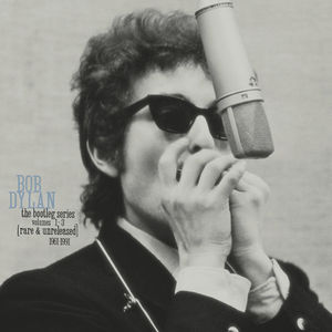 Bob Dylan: The Bootleg Series, Vols. 1-3