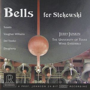 Bells for Stokowski , Jerry Junkin