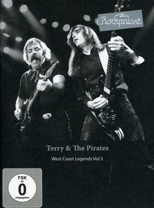 Live at Rockpalast , Terry & the Pirates