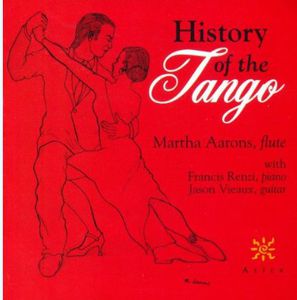 History of the Tango , Martha Aarons