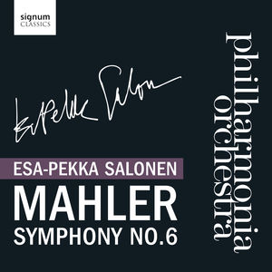 Mahler Symphony No 6 , Esa-Pekka Salonen