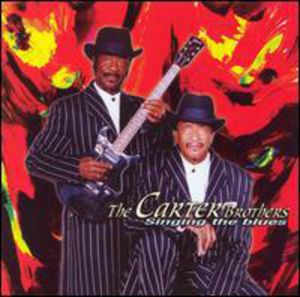 Singing the Blues , The Carter Brothers