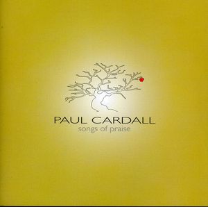 Songs of Praise , Paul Cardall