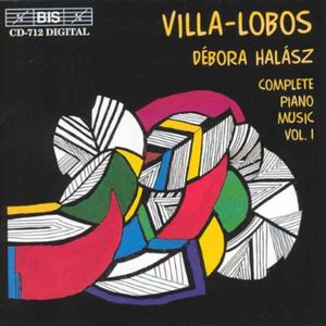 Complete Piano Music 1 , Debora Halasz