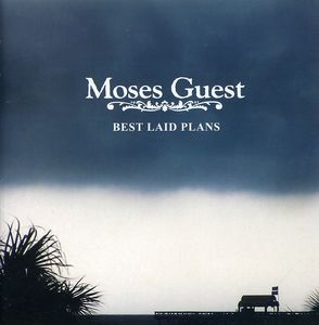 Best Laid Plans , Moses Guest