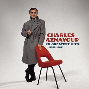 20 Greatest Hits (1952-1962) [Import] , Charles Aznavour