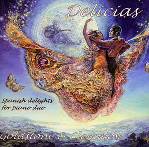 Delicias: Spanish Delights for Piano Duo , Goldstone & Clemmow Piano Duo