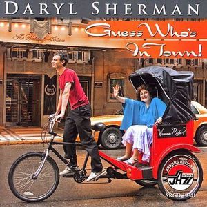 Guess Who's In Town! , Daryl Sherman
