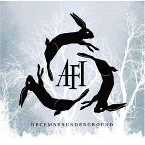 Decemberunderground , AFI