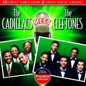 The Cadillacs Meet The Cleftones , The Cadillacs
