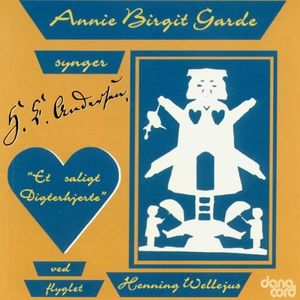 Sings Songs on Texts of Hans Christian Andersen , Annie Birgit Garde