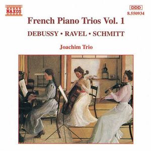 French Piano Trios 1 , Joachim Trio