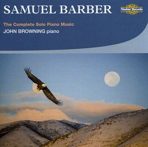 Complete Solo Piano Music , John Browning