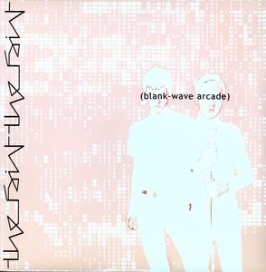 Blank Wave Arcade , The Faint