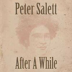 After a While , Peter Salett