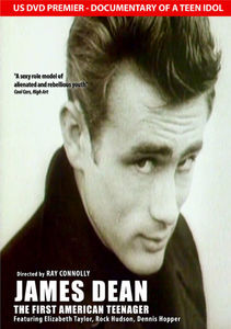 James Dean: The First American Teenager