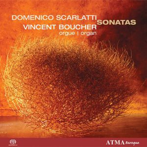 Eighteen Organ Sonatas , Vincent Boucher