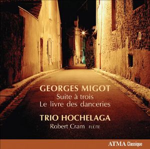 Suite a Trio / Livre Des Danceries , Trio Hochelaga