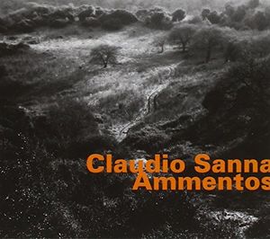 Ammentos , Claudio Sanna
