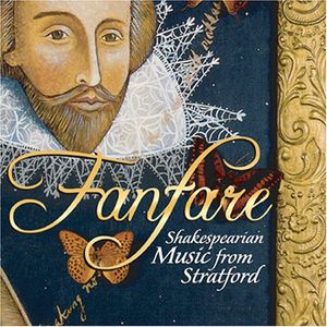 Fanfare: Shakespearian Music from Stratford / Various , Various Artists