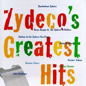 Zydeco's Greatest Hits , Various Artists