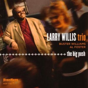 The Big Push , Larry Willis