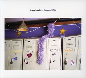 Soap & Water , Chuck Prophet