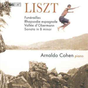 Piano Sonata / Funerailles / Rhapsodie Espagnole , Arnaldo Cohen