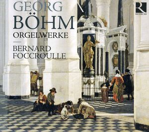 Organ Works , Bernard Foccroulle