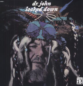 Locked Down , Dr. John