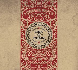 Link Of Chain - A Songwriters Tribute To / Var , Various Artists