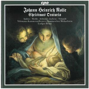 Christmas Oratorio , Johann Heinrich Rolle