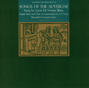 Songs of Auvergne , Lucie de Vienne Blanc