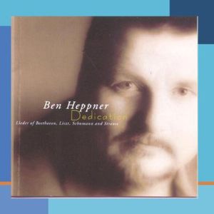 Dedication , Ben Heppner
