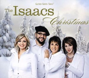 Christmas , The Isaacs
