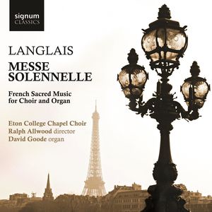 Messe Solenelle: French Sacred Music for Choir , Ralph Allwood