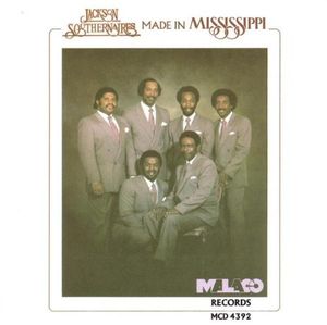 Made in Mississippi , Jackson Southernaires