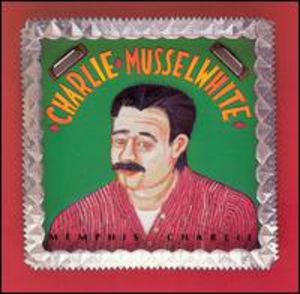 Memphis Charlie , Charlie Musselwhite