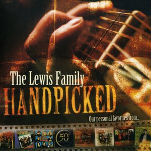 Handpicked , The Lewis Family