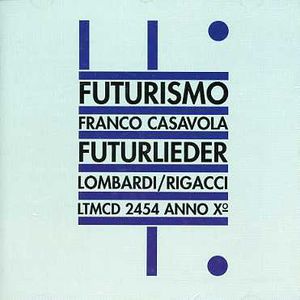 Futurlieder , Franco Casavola